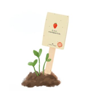 Du bist unentbeerlich - Saatgruß